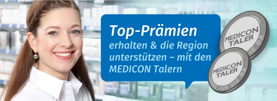 Top Prämien erhalten und die Region unterstützen – mit MEDICON Talern